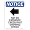 Signmission OSHA Notice, 5" Height, NOTICE Not An Entrance Sign With Symbol, 5" X 3.5", Portrait OS-NS-D-35-V-16258 - alternate 1